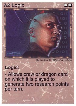 Need: 0    Want: 0    Have: 63 (+254)    Will Trade: 59    In Storage: 43              A2 ‑ Logic  Set: NE  Rarity: C1    Artist: John D. Matson    