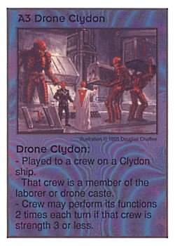 Need: 0    Want: 0    Have: 17    Will Trade: 9    In Storage: 8              A3 ‑ Drone Clydon  Set: AT  Rarity: U1    Artist: Douglas Chaffee    