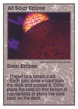 Need: 0    Want: 10    Have: 3    Will Trade: 0    In Storage: 0              A3 ‑ Solar Eclipse  Set: Per  Rarity: V1    Artist: C. Henry Schulte    