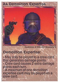 Need: 0    Want: 0    Have: 21    Will Trade: 13    In Storage: 8              A4 ‑ Demolition Expertise  Set: NE  Rarity: U1    Artist: Ron Rousselle II    