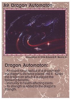 Need: 0 Want: 0 Have: 10 (+31) Will Trade: 8 In Storage: 5 A9 ‑ Dragon Automaton Set: PE Rarity: V1 Artist: Edward P. Beard Jr. Need: 0 Want: 0 Have: 10 (+31) Will Trade: 8 In Storage: 5 A9 ‑ Dragon Automaton Set: PE Rarity: V1 Artist: Edward P. Beard Jr.