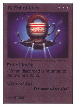 Need: 0    Want: 0    Have: 4 (+9)    Will Trade: 0    In Storage: 0              B1 ‑ Eat at Joe's ("Joe's not here. Eat…)  Set: CC  Rarity: V3    Artist: Randy 'Tarkas' Hoar    