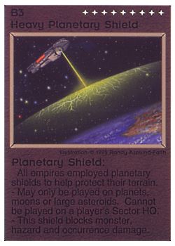 Need: 0    Want: 0    Have: 23 (+171)    Will Trade: 19    In Storage: 12              B3 ‑ Heavy Planetary Shield  Set: NE  Rarity: U1    Artist: Randy Asplund‑Faith    
