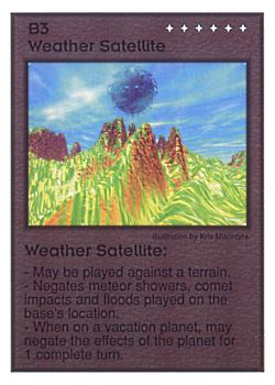 Need: 2    Want: 10    Have: 1    Will Trade: 0    In Storage: 0              B3 ‑ Weather Satellite  Set: GI  Rarity: U1    Artist: Kris Macintyre    