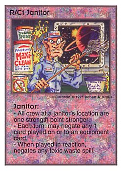 Need: 0    Want: 0    Have: 176    Will Trade: 168    In Storage: 50              R/C1 ‑ Janitor  Set: TG  Rarity: R2    Artist: Robert A. Kraus    
