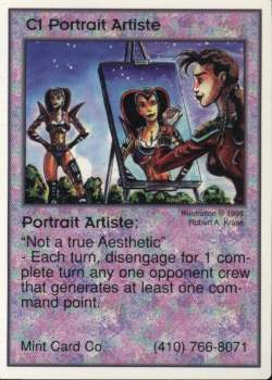 Need: 1    Want: 12    Have: 0    Will Trade: 0    In Storage: 0              C1 ‑ Portrait Artiste  Set: Pro4  Rarity: Pro4    Artist: Robert A. Kraus    
