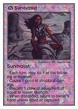 Need: 0    Want: 9    Have: 4    Will Trade: 0    In Storage: 0              C1 ‑ Survivalist  Set: GI  Rarity: U1    Artist: Lissanne Lake    