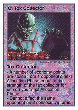 Need: 0    Want: 0    Have: 40    Will Trade: 32    In Storage: 27              C1 ‑ Tax Collector  Set: Pir  Rarity: U1    Artist: Mutt Studios    