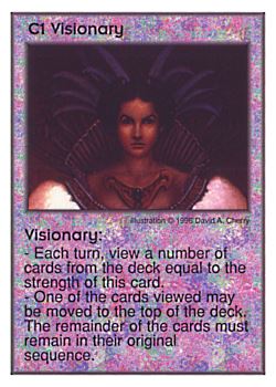 Need: 0    Want: 4    Have: 9    Will Trade: 0    In Storage: 3              C1 ‑ Visionary  Set: Per  Rarity: U1    Artist: David A. Cherry    