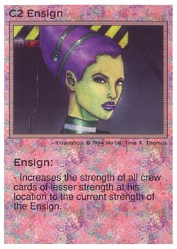 Need: 0    Want: 0    Have: 54 (+213)    Will Trade: 50    In Storage: 47              C2 ‑ Ensign  Set: PE  Rarity: U1    Artist: Ne'Ne Tina A. Thomas    