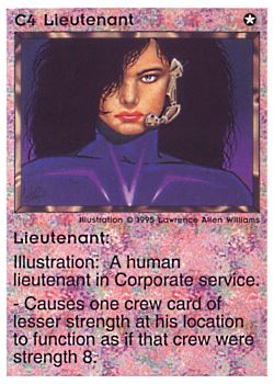 Need: 0    Want: 0    Have: 22 (+231)    Will Trade: 18    In Storage: 15              C4 ‑ Lieutenant  Set: NE  Rarity: U1    Artist: Lawrence Allen Williams    