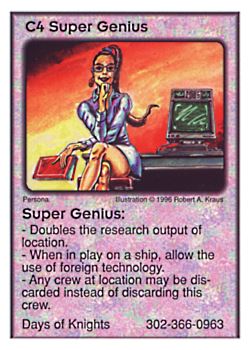 Need: 0    Want: 11    Have: 2    Will Trade: 0    In Storage: 0              C4 ‑ Super Genius  Set: Pro4  Rarity: Pro4    Artist: Robert A. Kraus    