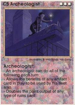 Need: 1    Want: 12    Have: 0    Will Trade: 0    In Storage: 0              C5 ‑ Archeologist  Set: Pro1  Rarity: Pro1    Artist: Susan Van Camp    