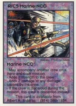 Need: 1    Want: 12    Have: 0    Will Trade: 0    In Storage: 0              R/C5 ‑ Marine‑NCO  Set: Pro5  Rarity: Pro5    Artist: Dan Adams    
