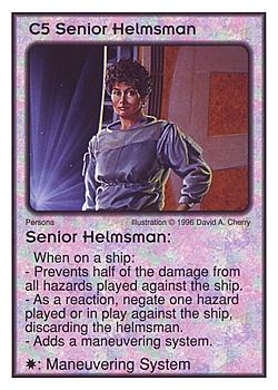 Need: 0    Want: 7    Have: 6    Will Trade: 0    In Storage: 0              C5 ‑ Senior Helmsman  Set: Per  Rarity: V1    Artist: David A. Cherry    