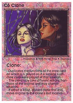 Need: 0    Want: 0    Have: 28 (+18)    Will Trade: 25    In Storage: 21              C6 ‑ Clone  Set: PE  Rarity: V2    Artist: Ne'Ne Tina A. Thomas    