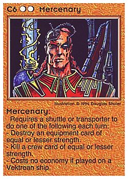 Need: 1    Want: 0    Have: 1 (+129)    Will Trade: 0    In Storage: 0              C6 ‑ Mercenary (Large Text)  Set: PE  Rarity: R2    Artist: Robert A. Kraus    