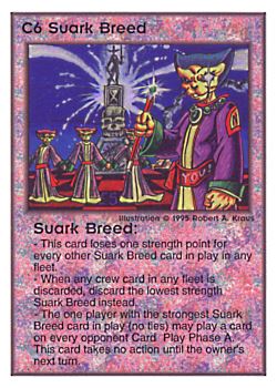 Need: 0    Want: 0    Have: 40    Will Trade: 34    In Storage: 26              C6 ‑ Suark Breed  Set: TG  Rarity: V1    Artist: Robert A. Kraus    