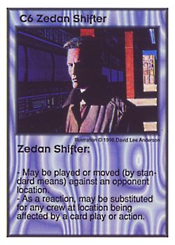Need: 6    Want: 6    Have: 1    Will Trade: 0    In Storage: 0              C6 ‑ Zedan Shifter  Set: GI  Rarity: V1    Artist: David Lee Anderson    