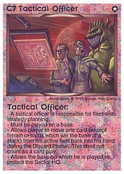 Need: 0    Want: 0    Have: 6 (+15)    Will Trade: 3    In Storage: 1              C7 ‑ Tactical Officer  Set: NE  Rarity: V1    Artist: Susan Van Camp    