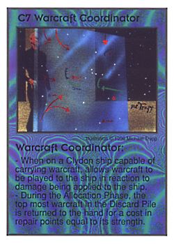 Need: 3    Want: 9    Have: 1    Will Trade: 0    In Storage: 0              C7 ‑ Warcraft Coordinator  Set: Per  Rarity: V1    Artist: Michael Trapp    