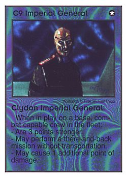 Need: 2    Want: 8    Have: 3    Will Trade: 0    In Storage: 0              C9 ‑ Imperial General ‑ Clydon Imperial General  Set: Per  Rarity: V1    Artist: Michael Trapp    