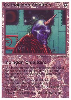 Need: 0    Want: 6    Have: 7    Will Trade: 0    In Storage: 0              C9 ‑ Indirigan Chieftain  Set: PE  Rarity: V1    Artist: Dan Gillman    