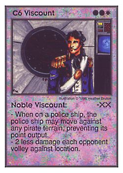 Need: 0    Want: 3    Have: 4    Will Trade: 0    In Storage: 0              C6 ‑ Viscount ‑ Noble Viscount  Set: Per  Rarity: V1    Artist: Heather Bruton    