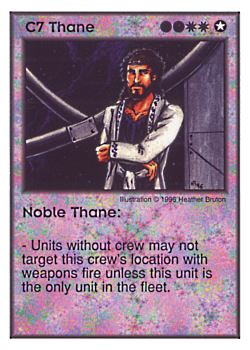Need: 0    Want: 1    Have: 6    Will Trade: 0    In Storage: 2              C7 ‑ Thane ‑ Noble Thane  Set: Per  Rarity: V1    Artist: Heather Bruton    