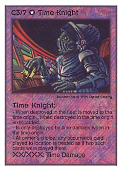 Need: 0    Want: 0    Have: 46    Will Trade: 38    In Storage: 32              C3/7 ‑ Time Knight  Set: TG  Rarity: V1    Artist: David A. Cherry    