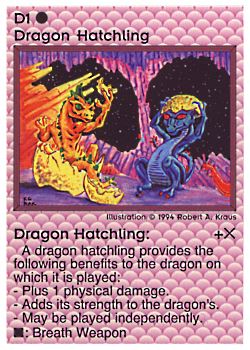 Need: 0    Want: 0    Have: 3 (+37)    Will Trade: 0    In Storage: 1              D1 ‑ Dragon Hatchling (Large Text)  Set: PE  Rarity: U2    Artist: Robert A. Kraus    