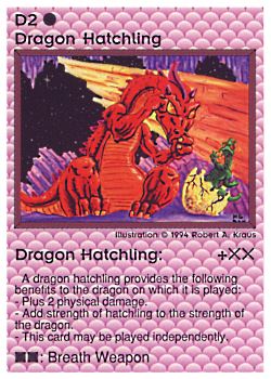 Need: 1    Want: 0    Have: 1 (+25)    Will Trade: 0    In Storage: 0              D2 ‑ Dragon Hatchling (Small Text)  Set: PE  Rarity: R2    Artist: Robert A. Kraus    