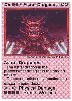 Need: 0    Want: 0    Have: 14 (+32)    Will Trade: 11    In Storage: 7              D6 ‑ Astral Dragoness  Set: NE  Rarity: R1    Artist: Edward P. Beard Jr.    