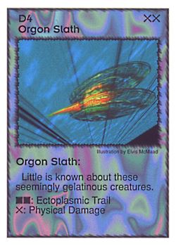 Need: 0    Want: 1    Have: 8    Will Trade: 0    In Storage: 0              D4 ‑ Orgon Slath  Set: GI  Rarity: R2    Artist: Elvis McMaad    
