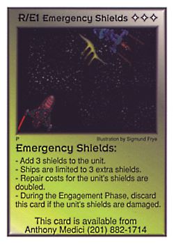 Need: 7    Want: 4    Have: 2    Will Trade: 0    In Storage: 0              R/E1 ‑ Emergency Shields  Set: Pro5  Rarity: Pro5    Artist: Sigmund Frye    