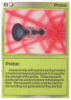 Need: 0    Want: 0    Have: 34 (+3)    Will Trade: 29    In Storage: 27              E1 ‑ Probe  Set: BE  Rarity: C1    Artist: Gary A. Kalin    