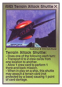 Need: 0    Want: 0    Have: 132 (+144)    Will Trade: 128    In Storage: 57              R/E1 ‑ Terrain Attack Shuttle  Set: PoM  Rarity: U1    Artist: Mark Poole    