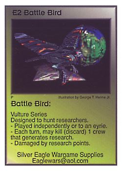 Need: 0    Want: 12    Have: 1    Will Trade: 0    In Storage: 0              E2 ‑ Battle Bird (Vulture Series)  Set: Pro5  Rarity: Pro5    Artist: George T. Henne Jr.    