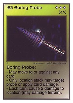Need: 0    Want: 3    Have: 10    Will Trade: 0    In Storage: 1              E3 ‑ Boring Probe  Set: Per  Rarity: U1    Artist: C. Henry Schulte    