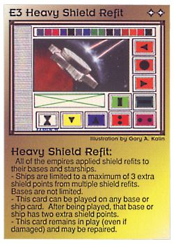 Need: 0    Want: 0    Have: 35 (+98)    Will Trade: 31    In Storage: 24              E3 ‑ Heavy Shield Refit  Set: PE  Rarity: R1    Artist: Gary A. Kalin    