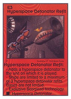 Need: 0    Want: 0    Have: 15    Will Trade: 7    In Storage: 1              E3 ‑ Hyperspace Detonator Refit  Set: AT  Rarity: R1    Artist: Michael Kelner*    
