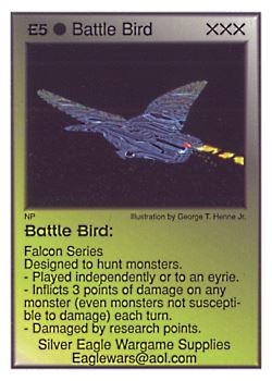Need: 0    Want: 12    Have: 1    Will Trade: 0    In Storage: 0              E5 ‑ Battle Bird (Falcon Series)  Set: Pro5  Rarity: Pro5    Artist: George T. Henne Jr.    