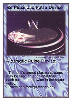 Need: 2    Want: 3    Have: 2    Will Trade: 0    In Storage: 0              E6 ‑ Plasmatic Pulse Devise  Set: AF  Rarity: V1    Artist: Elvis McMaad    