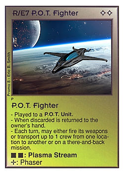 Need: 0    Want: 0    Have: -1    Will Trade: 0    In Storage: 0              R/E7 ‑ P.O.T. Fighter  Set: Pro8  Rarity: Pro8    Artist:     