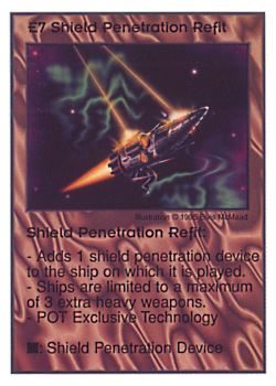 Need: 3 Want: 3 Have: 7 Will Trade: 0 In Storage: 0 E7 ‑ Shield Penetration Refit Set: AT Rarity: V1 Artist: Elvis McMaad Need: 3 Want: 3 Have: 7 Will Trade: 0 In Storage: 0 E7 ‑ Shield Penetration Refit Set: AT Rarity: V1 Artist: Elvis McMaad