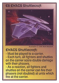 Need: 1 Want: 9 Have: 3 Will Trade: 0 In Storage: 0 E8 ‑ EWACS Shuttlecraft Set: AT Rarity: V1 Artist: Mark Maxwell Need: 1 Want: 9 Have: 3 Will Trade: 0 In Storage: 0 E8 ‑ EWACS Shuttlecraft Set: AT Rarity: V1 Artist: Mark Maxwell