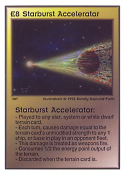 Need: 0    Want: 0    Have: 38    Will Trade: 34    In Storage: 24              E8 ‑ Starburst Accelerator  Set: TG  Rarity: V1    Artist: Randy Asplund‑Faith    