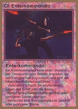 Need: 0    Want: 0    Have: 37 (+346)    Will Trade: 33    In Storage: 25              C1 ‑ Boarding Party (Enterkommando)  Set: GGB  Rarity: C1    Artist: John D. Matson    