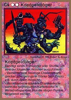 Need: 0    Want: 0    Have: 65 (+266)    Will Trade: 61    In Storage: 25              C4 ‑ Bounty Hunter (Kopfgeldjäger)  Set: GGB  Rarity: U1    Artist: Robert A. Kraus    