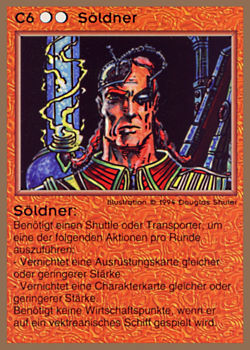 Need: 0    Want: 0    Have: 18 (+92)    Will Trade: 15    In Storage: 13              C6 ‑ Mercenary (Söldner)  Set: GGB  Rarity: R1    Artist: Robert A. Kraus    